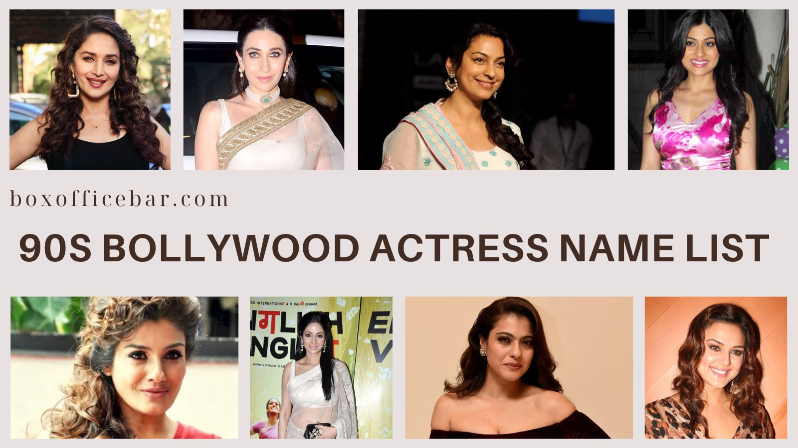 90s Bollywood actress name list with Photo